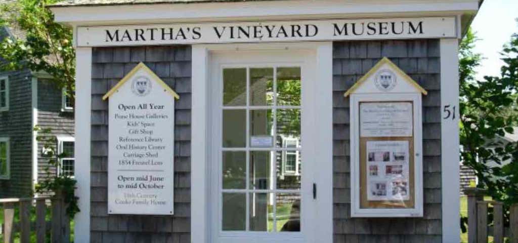 Photo of Martha's Vineyard Museum