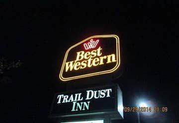 Photo of Best Western Trail Dust Inn & Suites